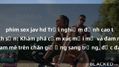 phim sex jav hd Trải nghiệm đỉnh cao tình yêu tại sex khách sạn: Khám phá cảm xúc mới mẻ và đam mê trên chăn giường sang trọng, độc đáo, không giới hạn.