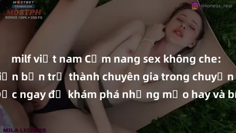 milf việt nam Cẩm nang sex không che: Những bí quyết khiến bạn trở thành chuyên gia trong chuyện ấy! Đọc ngay để khám phá những mẹo hay và bí quyết tình dục không che.
