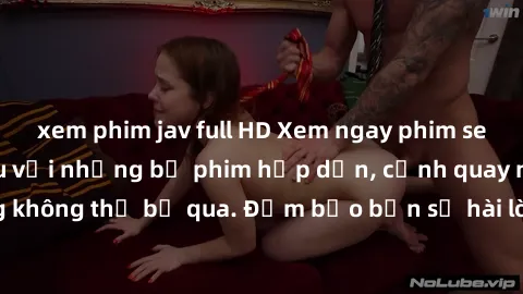 xem phim jav full HD Xem ngay phim sex bukkake hàng đầu với những bộ phim hấp dẫn, cảnh quay nóng bỏng không thể bỏ qua. Đảm bảo bạn sẽ hài lòng với trải nghiệm mới lạ này!